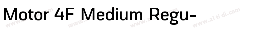 Motor 4F Medium Regu字体转换